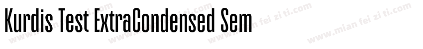 Kurdis Test ExtraCondensed SemiBold字体转换